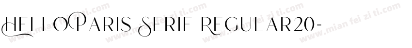 Hello Paris Serif Regular20字体转换